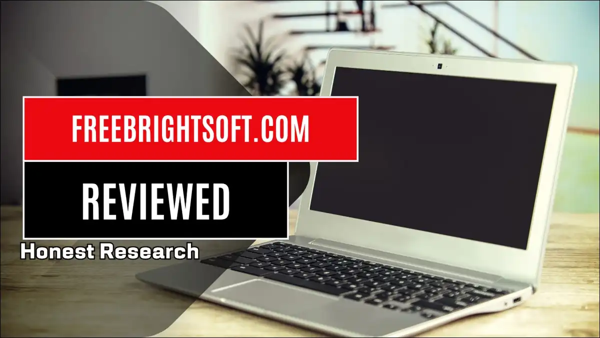 FreeBrightSoft.com In 2026: Current Status + Top Alternatives