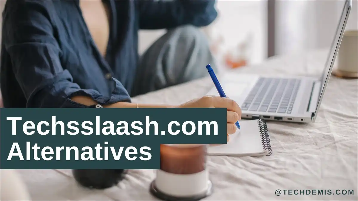 12 Best Techsslaash.com Alternatives: Which Platform Should Tech Writers Choose?