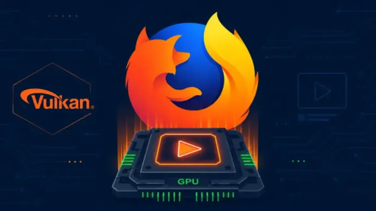Firefox 153 adds Vulkan Video decoding, finally killing Nvidia VA‑API workaround on Linux