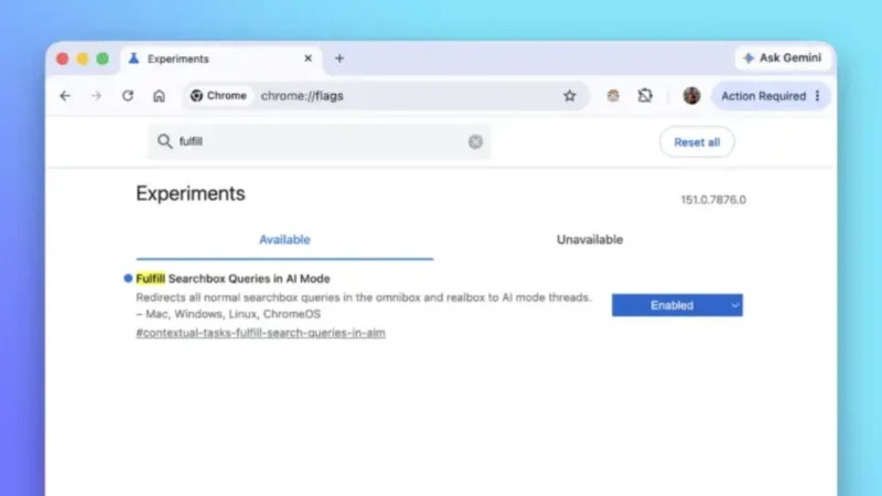 Google claims a Chrome flag defaulting to AI Mode was just an “error”